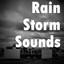 Rain Storm Sounds