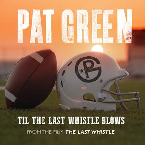 Til the Last Whistle Blows (From 