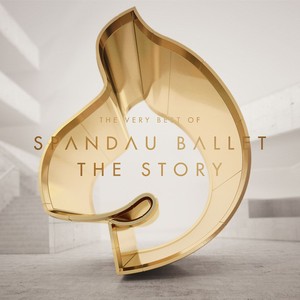 Spandau Ballet ''the Story'' The 