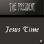 Jesus Time