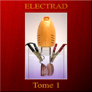 Electrad - Tome 1