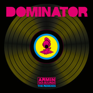 Dominator (Remixes)