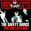 The Safety Dance  The Collection