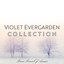 Violet Evergarden Collection