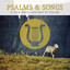 Psalms & Songs: 12 New Songs Insp