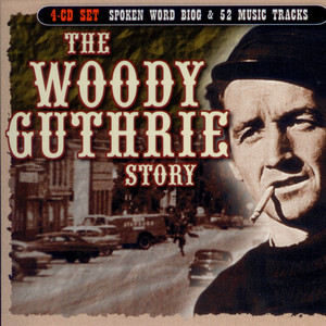 The Woody Guthrie Story (the Musi