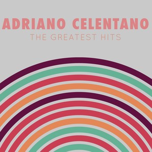 Adriano Celentano:The Greatest Hi