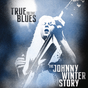 True To The Blues: The Johnny Win