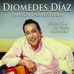 Diomedes Díaz - 56 Años, 56 Exito
