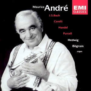 Maurice Andre: Bach/corelli/hande