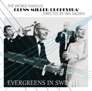 Glenn Miller Orchestra / Evergree
