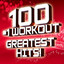 100 #1 Workout Greatest Hits!