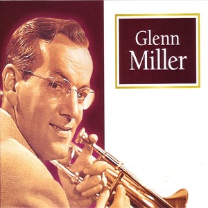 Glenn Miller - 34 Greatest Hits