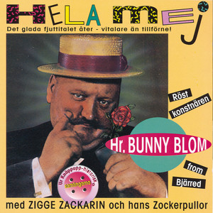 Hr. Bunny Blom - Hela Mej - Det G