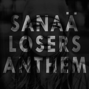 Losers Anthem