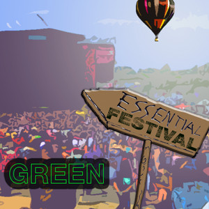 Essential Festival:  Green