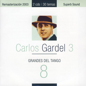 Grandes Del Tango 8 - Carlos Gard