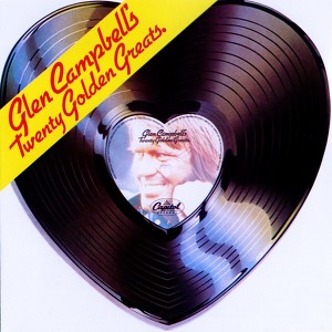 Glen Campbell's Twenty Golden Gre
