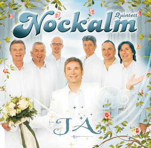 Nockalm Quintett / Ja