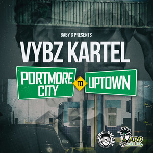 Portmore City To Uptown - Single