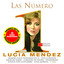 Las Numero 1 De Lucia Mendez