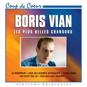 Boris Vian : Les Plus Belles Chan