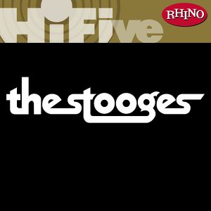 Rhino Hi-Five: The Stooges