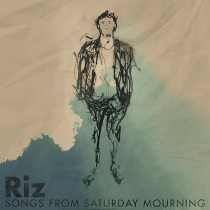 Songs From Saturday Mourning