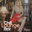 Chill Lounge Bar: Voyage