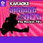 Karaoke: The Rockin' 70's - Singi