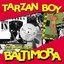 Tarzan Boy: The World Of Baltimor