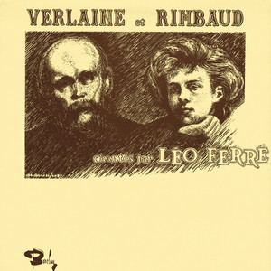 Léo Ferré Chante Verlaine Et Rimb