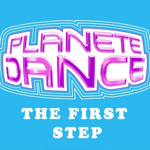 Compilation: Planete Dance First 