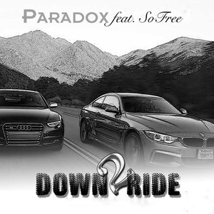 Down 2 Ride (feat. SoFree)
