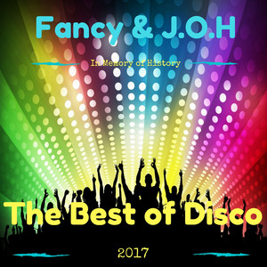 The Best of Disco 2017 (In Memory