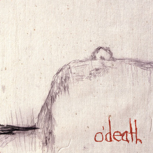 Gigantic Singles Series: O'death