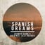 Spanish Dreams