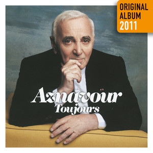 Toujours - Original Album 2011