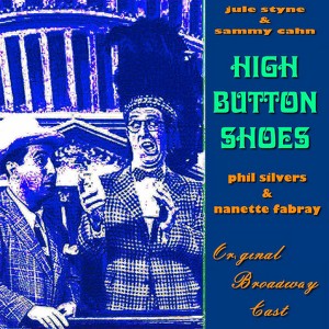 High Button Shoes - Original Broa