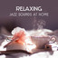 Relaxing Jazz Sounds at Home  Ge