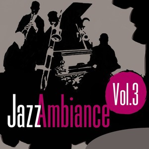 50 Jazz Ambiance, Vol. 3