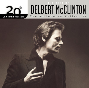 The Best Of Delbert Mcclinton 20t