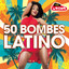 50 Bombes Latino