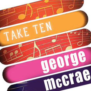 George Mccrae: Take Ten