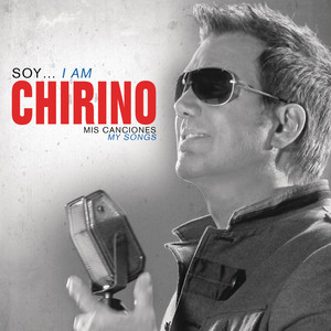 Soy... I Am Chirino, Mis Cancione