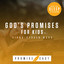God's Promises for Kids, Vol. 1