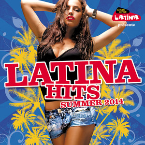 Latina Hits Summer 2014