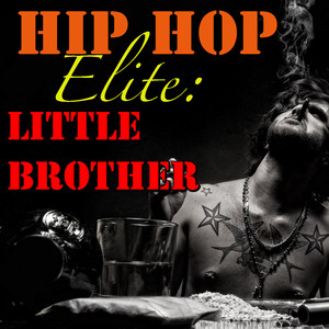 Hip Hop Elite: Little Brother