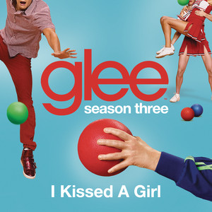 I Kissed A Girl (glee Cast Versio