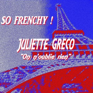 So Frenchy : Juliette Greco